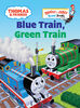 Thomas & Friends: Blue Train, Green Train (Thomas & Friends) - Édition anglaise