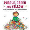 Purple, Green and Yellow - English Edition