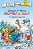 Little Critter: Snowball Soup - &Eacute;dition anglaise