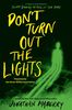 Don'T Turn Out The Lights - Édition anglaise