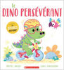 Le dino persévérant - French Text