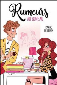 Rumeurs au bureau - French Text
