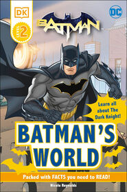 DC Batman's World Reader Level 2 - Édition anglaise