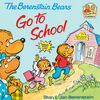 The Berenstain Bears Go to School - Édition anglaise