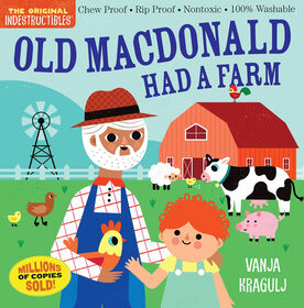 Indestructibles: Old Macdonald Had A Farm - English Edition