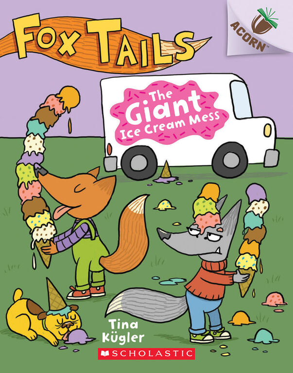 Fox Tails #3: The Giant Ice Cream Mess - English Edition