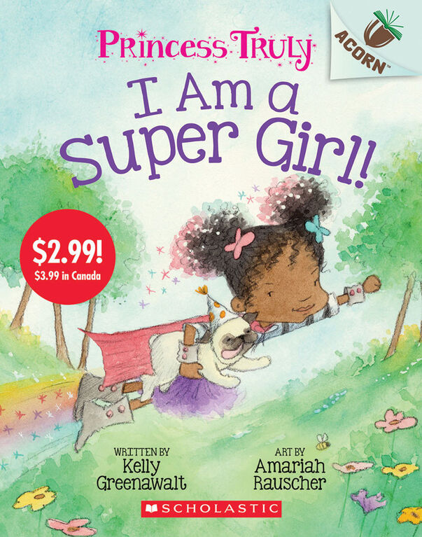 Princess Truly #1: I Am A Super Girl! (Summer Reading) - Édition anglaise