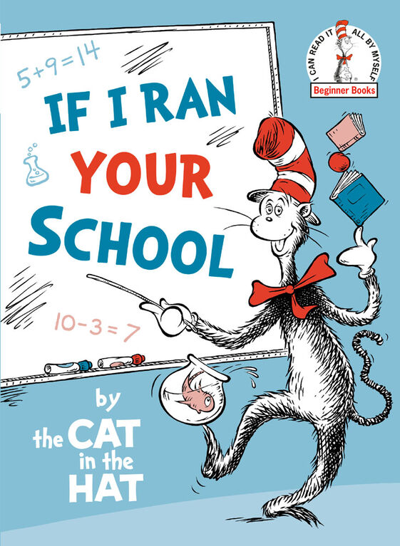 If I Ran Your School-by the Cat in the Hat - English Edition