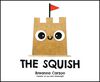 The Squish - English Edition