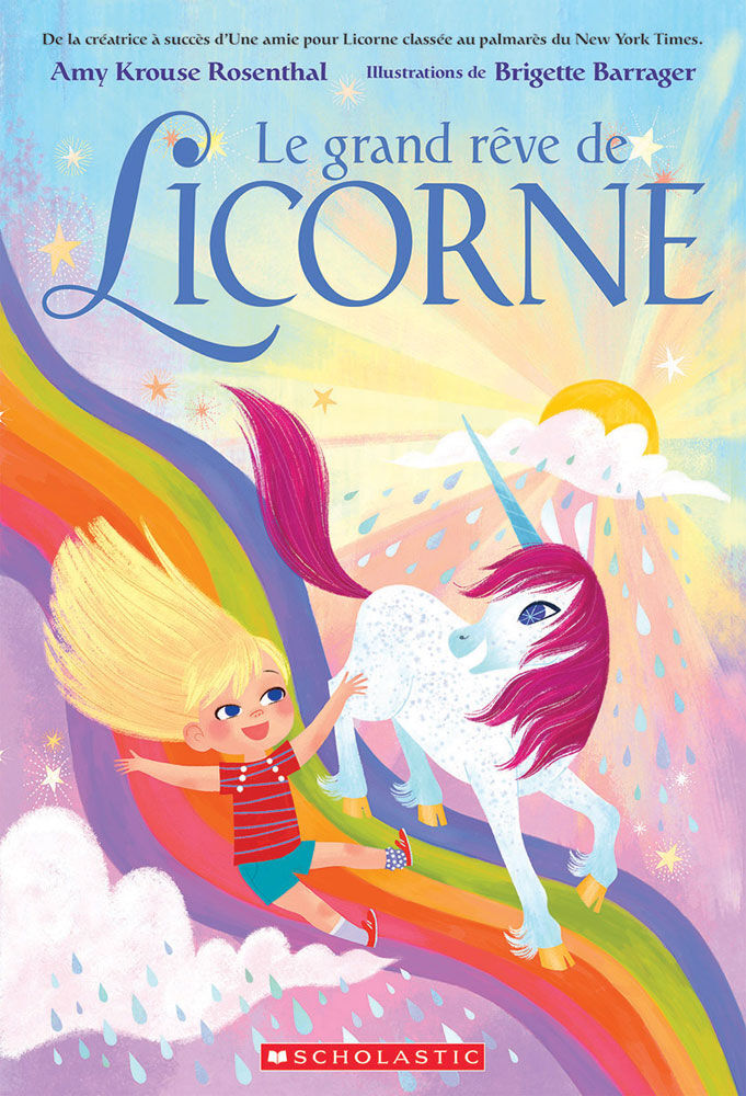 Le grand rêve de Licorne - French Edition