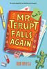 Mr. Terupt Falls Again - English Edition