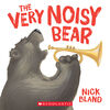 The Very Noisy Bear - Édition anglaise