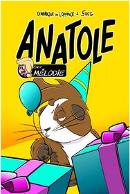 Anatole:  chez M&eacute;lodie