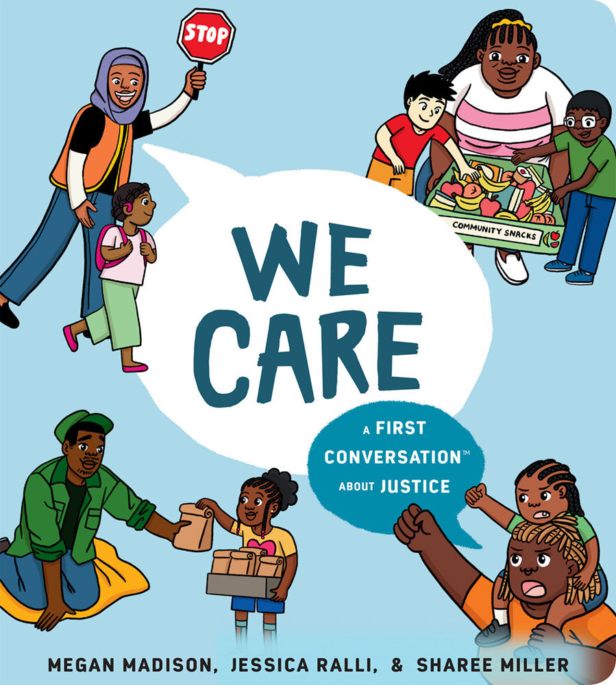 We Care: A First Conversation About Justice - English Edition