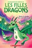 Les Filles Dragons 06:  Quinn Le Dragon - French Text