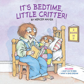 It's Bedtime, Little Critter (Little Critter) - Édition anglaise