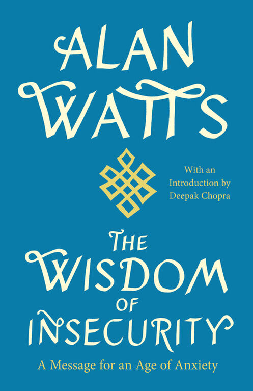 The Wisdom of Insecurity - English Edition