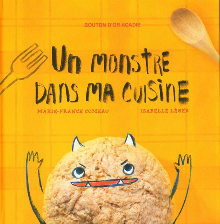 Un Monstre Dans Ma Cuisine - French Text