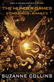 The Ballad of Songbirds and Snakes (A Hunger Games Novel): Movie Tie-In Edition - Édition anglaise