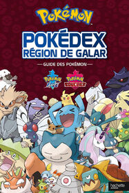 Pokedex - Région de Galar - Le Guide Pokemon