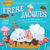 Indestructibles: Frere Jacques - English Edition