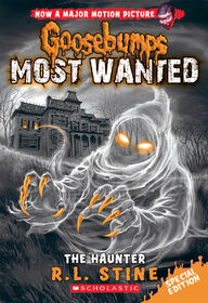 Goosebumps Most Wanted Special Edition #4: The Haunter - English Edition