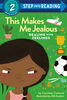 This Makes Me Jealous - English Edition