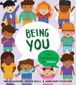 Being You: A First Conversation About Gender - Édition anglaise