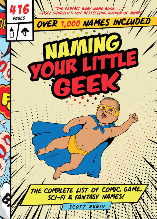 Naming Your Little Geek - English Edition