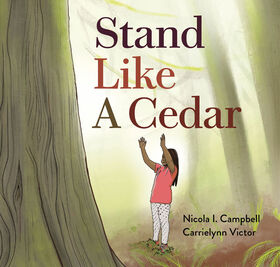 Stand Like a Cedar - English Edition