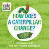 How Does a Caterpillar Change? - English Edition