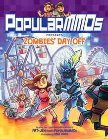 PopularMMOs Presents Zombies' Day Off - &Eacute;dition anglaise