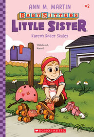 Baby-Sitters Little Sister #2: Karen's Roller Skates - English Edition