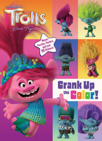 Trolls Band Together: Crank Up the Color! (DreamWorks Trolls) - Édition anglaise