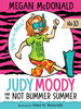 Judy Moody and the NOT Bummer Summer - Édition anglaise