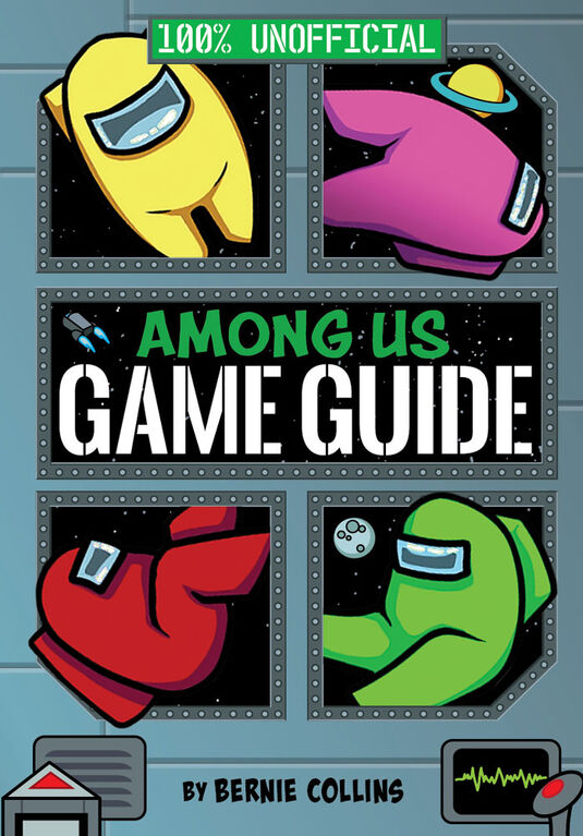 Among Us: 100% Unofficial Game Guide - Édition anglaise
