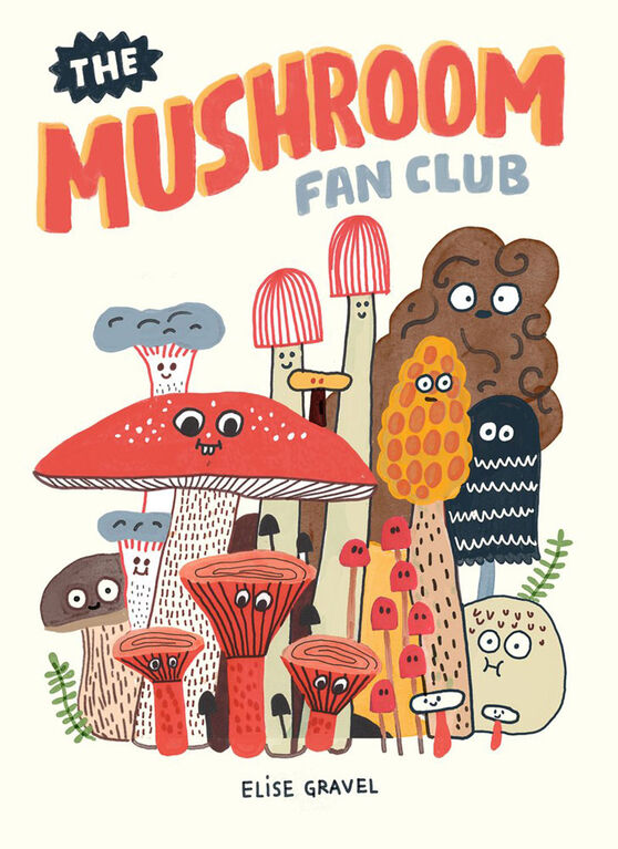 The Mushroom Fan Club - &Eacute;dition anglaise