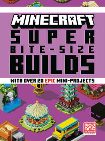 Minecraft: Super Bite-Size Builds - Édition anglaise