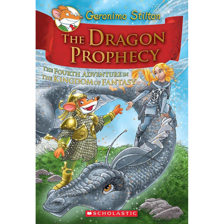 Geronimo Stilton and the Kingdom of Fantasy #4: The Dragon Prophecy - English Edition