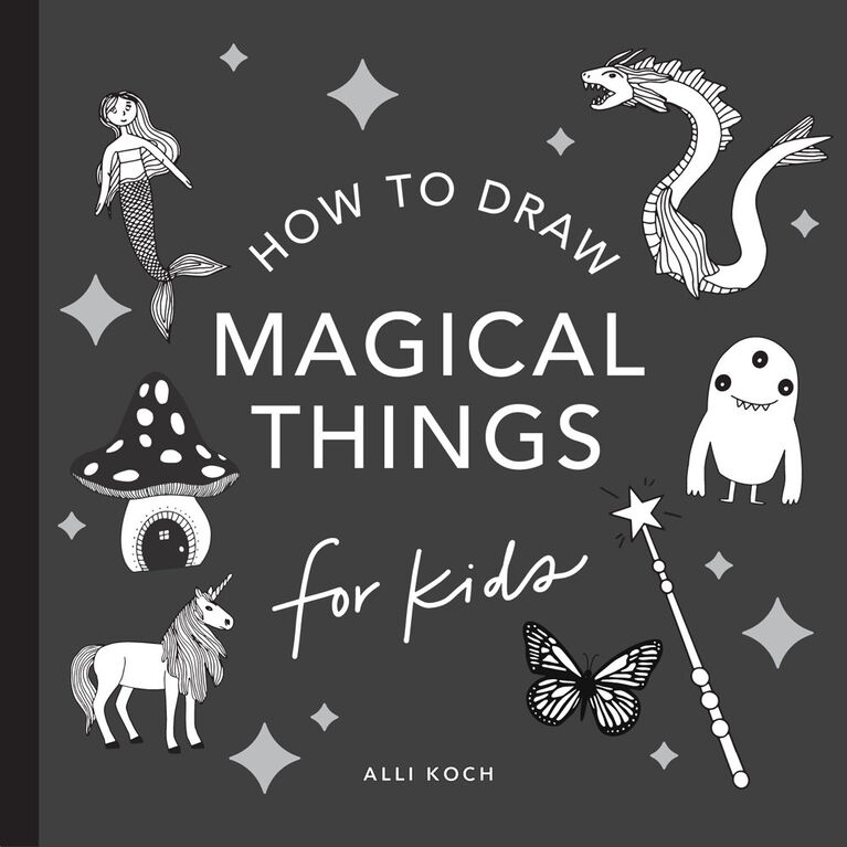 Magical Things: How to Draw Books for Kids, with Unicorns, Dragons, Mermaids, and More - Édition anglaise