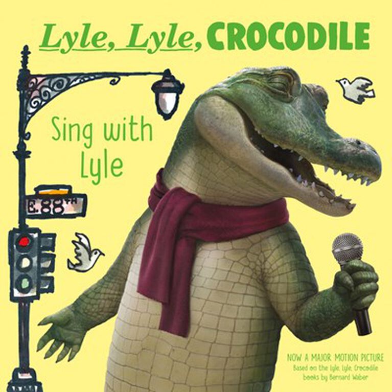 Lyle, Lyle, Crocodile: Sing with Lyle - Édition anglaise