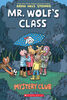 Mr. Wolf's Class #2: Mystery Club - English Edition