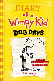 Diary of a Wimpy Kid # 4: Dog Days - English Edition