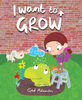 I Want to Grow - &Eacute;dition anglaise