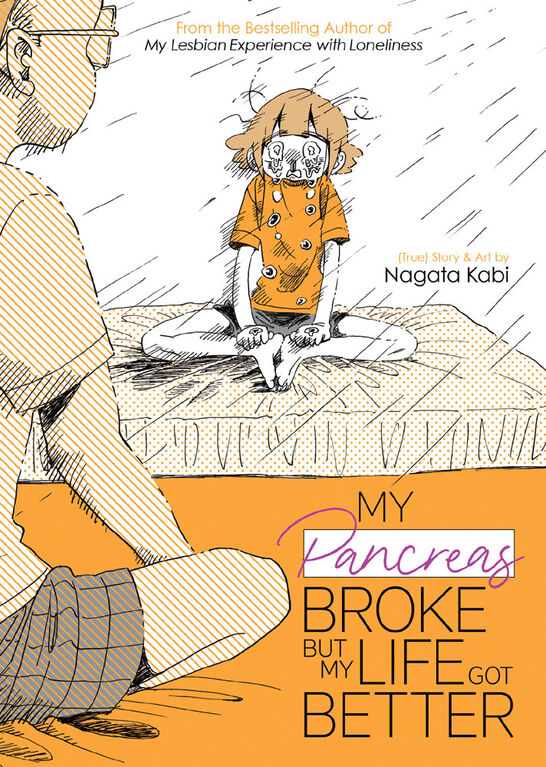 My Pancreas Broke, But My Life Got Better - English Edition