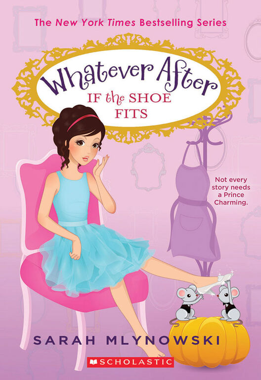 If the Shoe Fits (Whatever After #2) - Édition anglaise