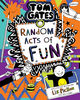 Tom Gates: Random Acts of Fun - English Edition