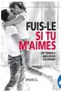 Fuis-le si tu m'aimes: triangle amoureux déchirant - French Text