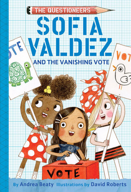 Sofia Valdez and the Vanishing Vote - English Edition