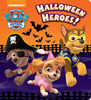 Halloween Heroes! (Paw Patrol) - English Edition